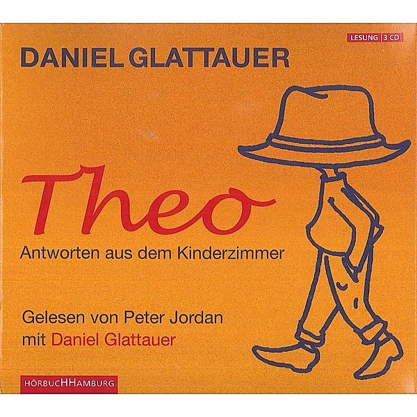 Theo,3 Audio-CD, Daniel Glattauer