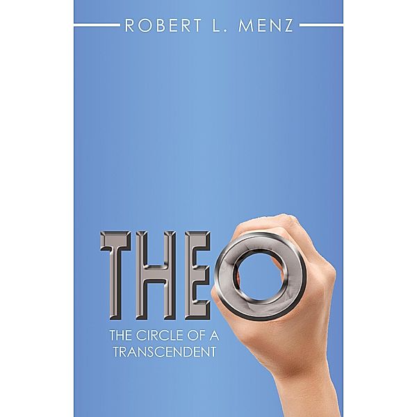 Theo, Robert L. Menz