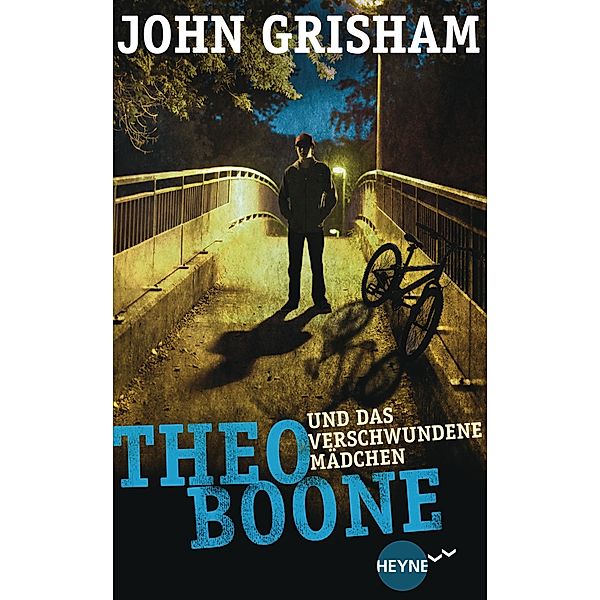 Theo Boone und das verschwundene Mädchen / Theo Boone Bd.2, John Grisham