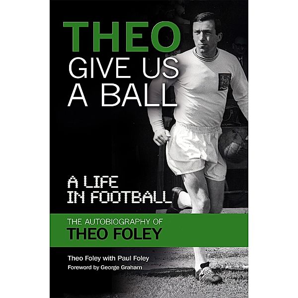 Theo Give Us a Ball, Theo Foley