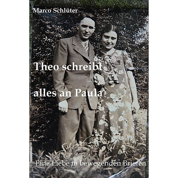 Theo schreibt alles an Paula, Marco Schlüter