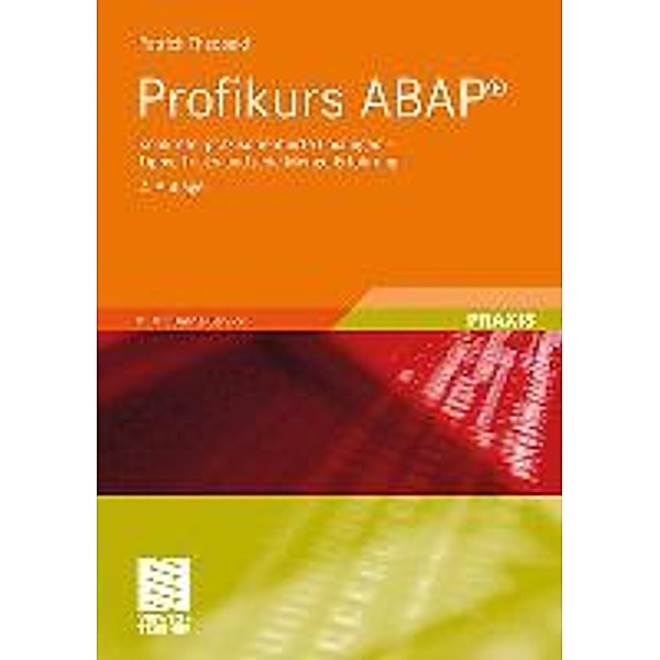 Theobald, P: Profikurs ABAP®, Patrick Theobald