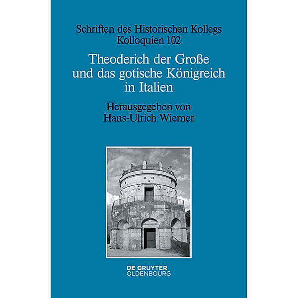 Theoderich der Große und das gotische Königreich in Italien