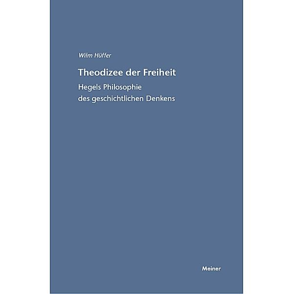 Theodizee der Freiheit / Hegel-Studien, Beihefte Bd.46, Wilm Hüffer