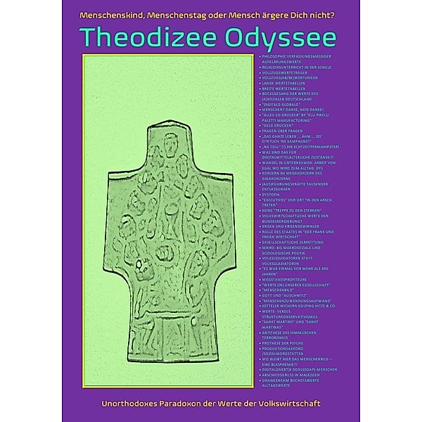 Theodizee Odyssee - Unorthodoxes Paradoxon der Werte der Volkswirtschaft -, Concept Public Files, Beat Shucker, Christine Schast