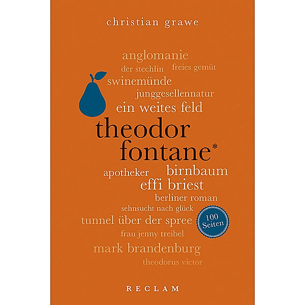 Theodor Fontane. 100 Seiten, Christian Grawe