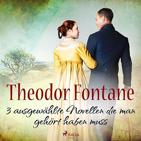 Theodor Fontane – 3 ausgewählte Novellen, die man gehört haben muss, Theodor Fontane