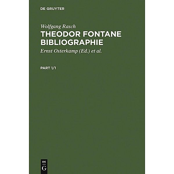 Theodor Fontane Bibliographie 3 Bände, Wolfgang Rasch