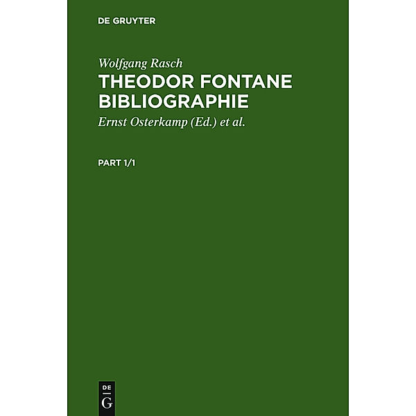 Theodor Fontane Bibliographie, 3 Teile, Wolfgang Rasch