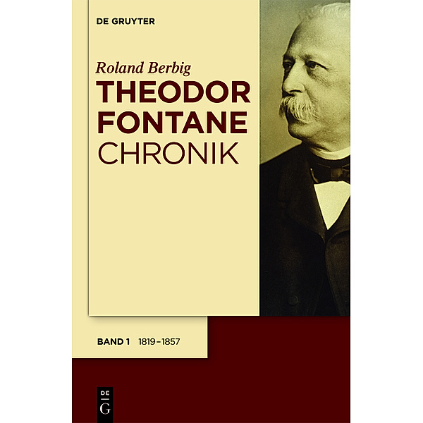 Theodor Fontane Chronik, 5 Teile; ., Roland Berbig