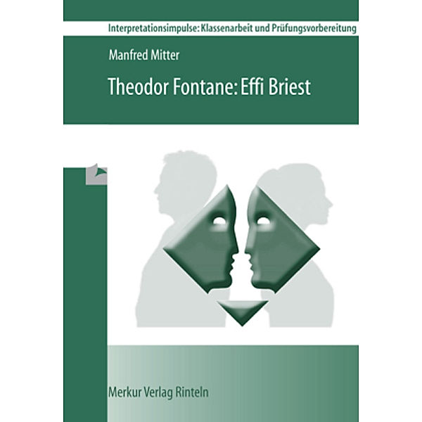 Theodor Fontane: Effi Briest, Manfred Mitter