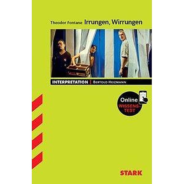 Theodor Fontane: Irrungen/Wirrungen, Bertold Heizmann