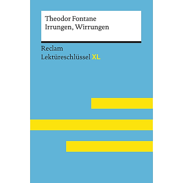 Theodor Fontane: Irrungen, Wirrungen, Theodor Fontane, Volker Ladenthin, Mario Leis
