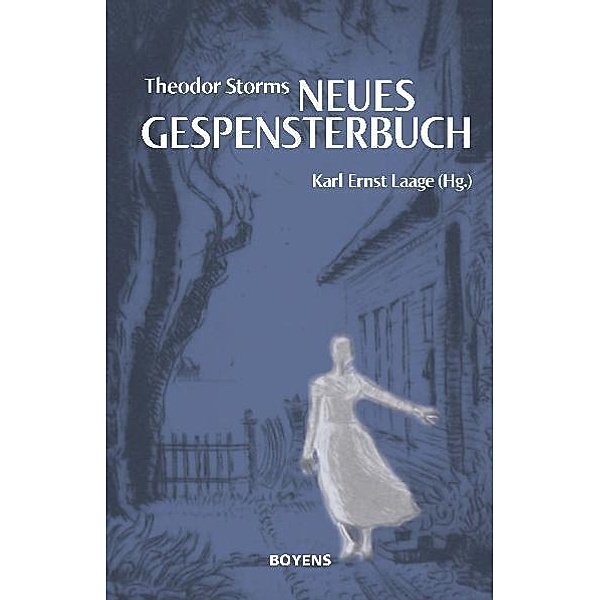 Theodor Storms Neues Gespensterbuch, Theodor Storm
