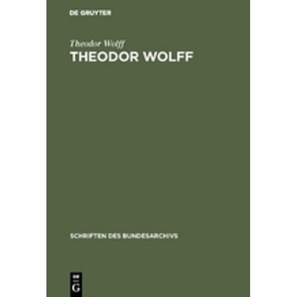 Theodor Wolff, Theodor Wolff