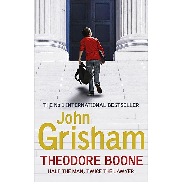 Theodore Boone / Theodore Boone, John Grisham