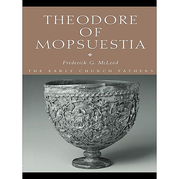 Theodore of Mopsuestia, Frederick McLeod