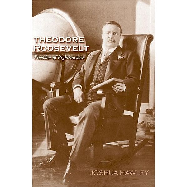 Theodore Roosevelt, Joshua David Hawley
