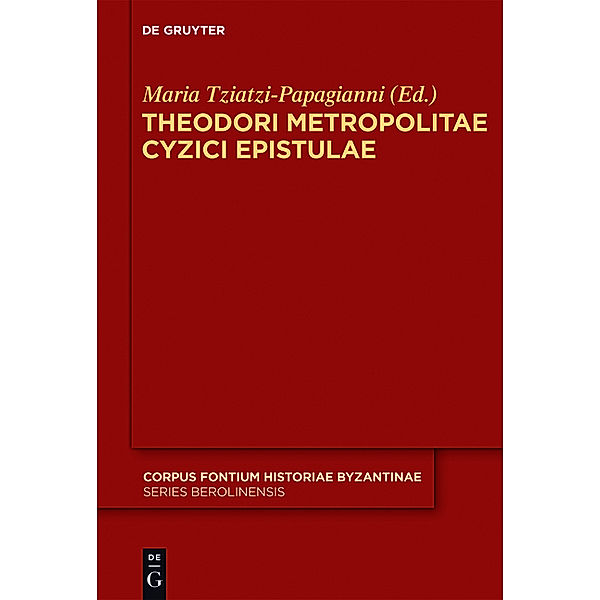 Theodori Metropolitae Cyzici Epistulae