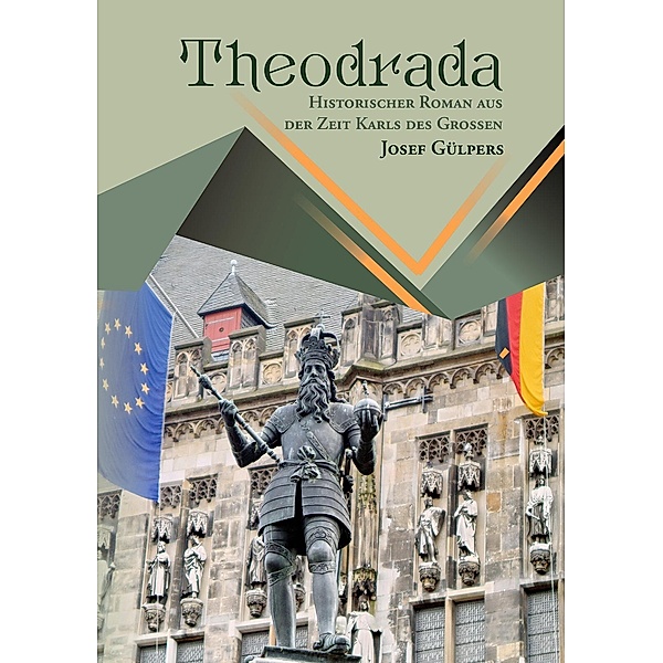 Theodrada, Josef Gülpers