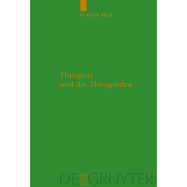 Theognis und die Theognidea, Hendrik Selle