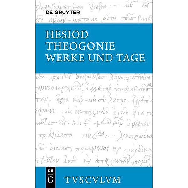 Theogonie / Werke und Tage / Sammlung Tusculum, Hesiod