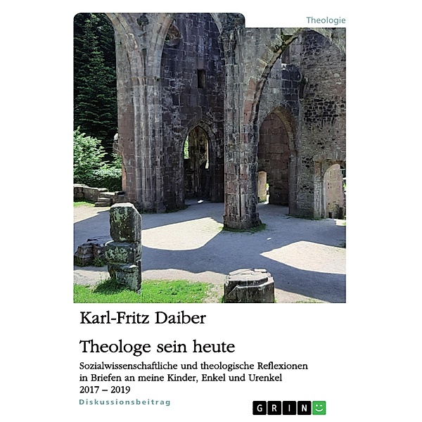 Theologe sein heute, Karl-Fritz Daiber