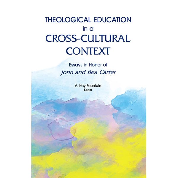 Theological Education in a Cross-Cultural Context