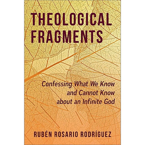 Theological Fragments, Rubén Rosario Rodríguez