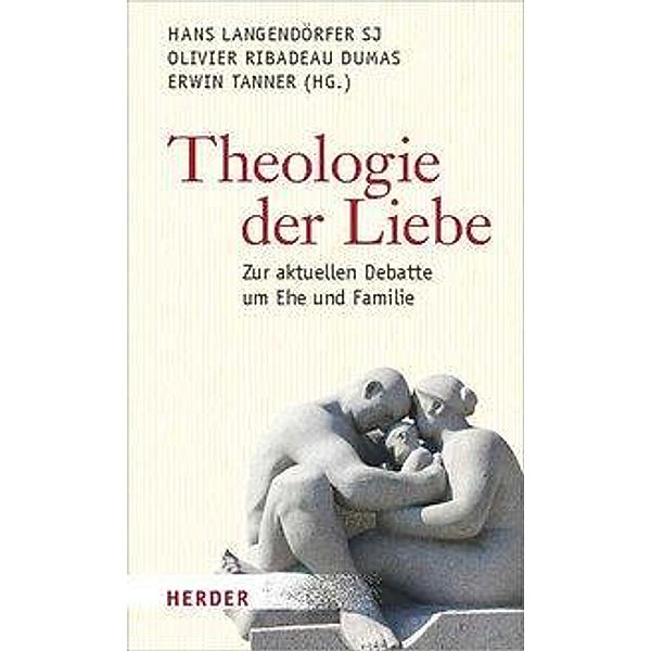 Theologie der Liebe