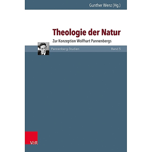 Theologie der Natur / Pannenberg-Studien