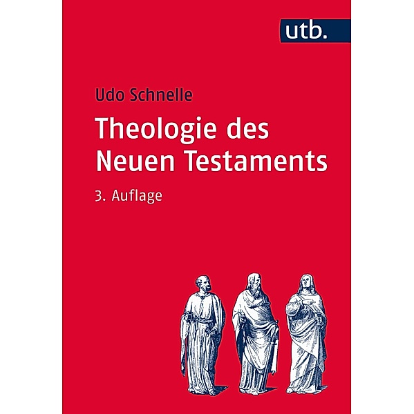 Theologie des Neuen Testaments, Udo Schnelle