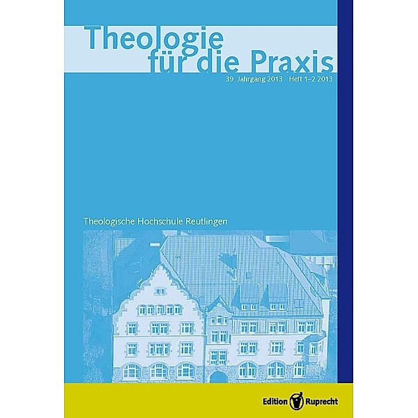 Theologie für die Praxis 2013 - Einzelkapitel, Achim Härtner