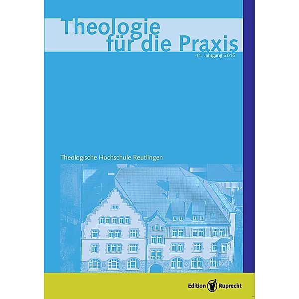 Theologie für die Praxis 2015 - Einzelkapitel - Die Taufe - ein Sakrament. Zu Horst Kastens Auslegung der Taufaussagen von Römer 6, Walter Klaiber