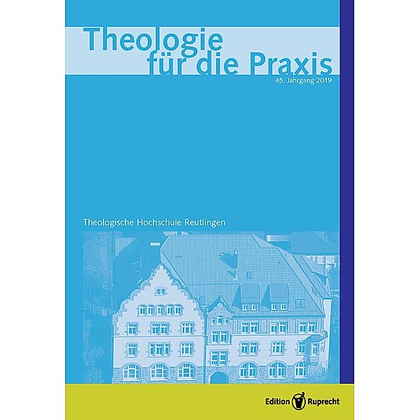 Theologie für die Praxis 2019 - Einzelkapitel - Die Sehnsucht dazuzugehören. Theologische Reflexionen über Teilhabe in Gesellschaft und Kirche, Michael Nausner