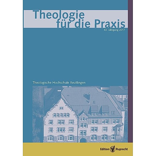 Theologie für die Praxis - Jahrbuch 2017