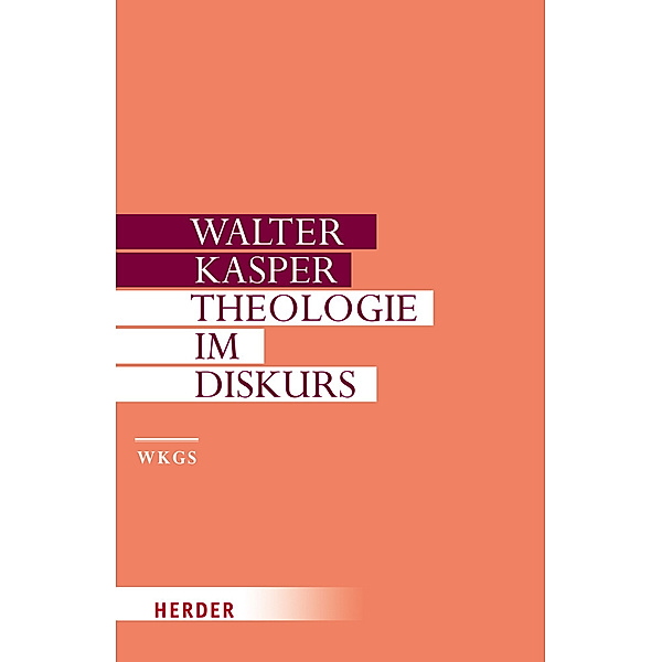 Theologie im Diskurs, Walter Kasper