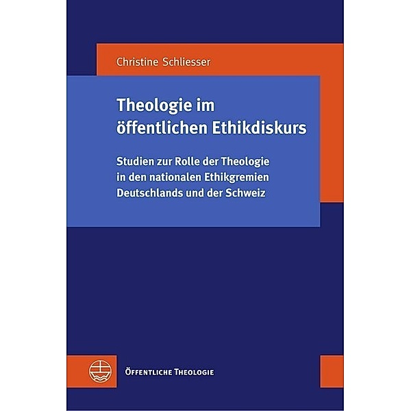 Theologie im öffentlichen Ethikdiskurs, Christine Schliesser