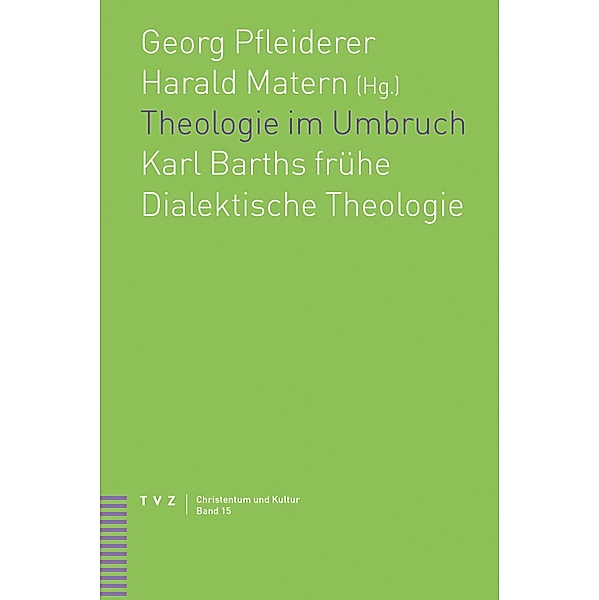 Theologie im Umbruch / Christentum und Kultur Bd.15