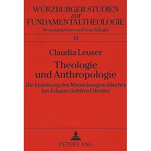 Theologie und Anthropologie, Claudia Leuser