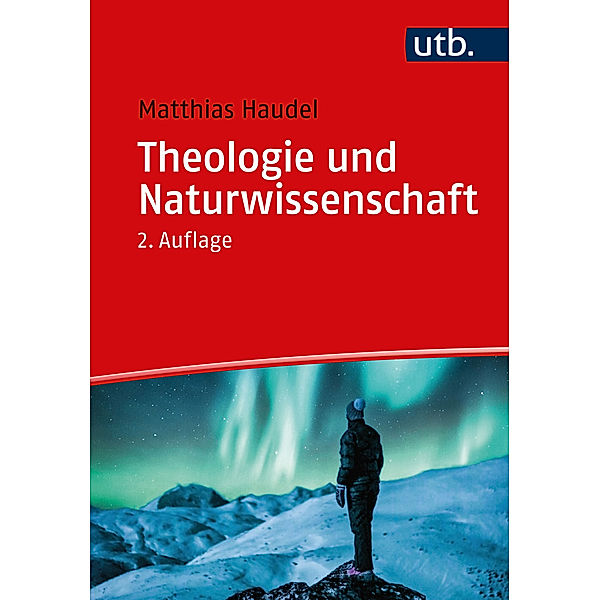 Theologie und Naturwissenschaft, Matthias Haudel