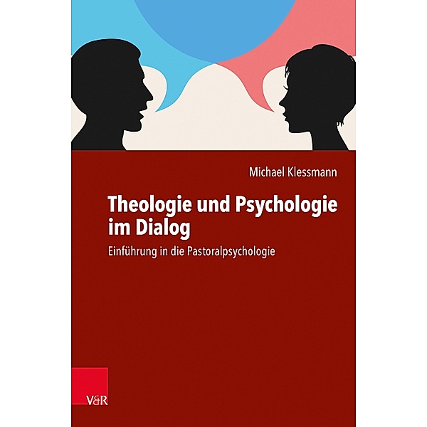 Theologie und Psychologie im Dialog, Michael Klessmann