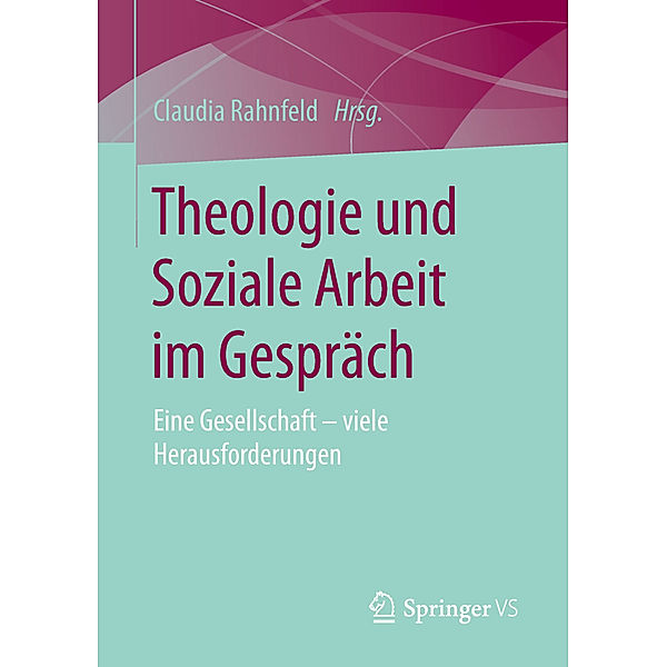 Theologie und Soziale Arbeit im Gespräch