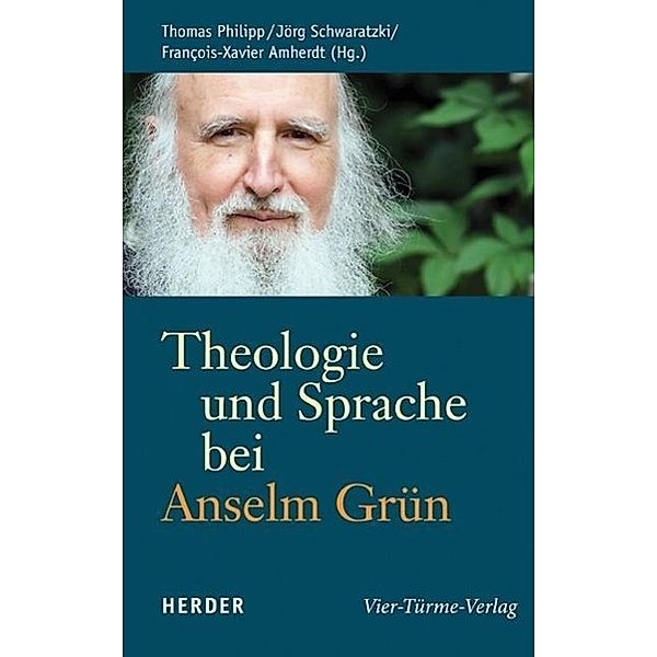 Theologie und Sprache bei Anselm Grün