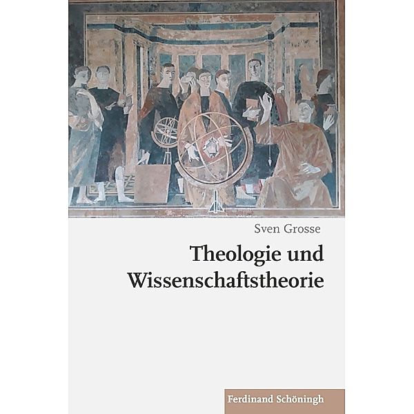 Theologie und Wissenschaftstheorie, Sven Grosse