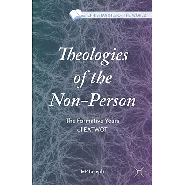 Theologies of the Non-Person, M. P. Joseph