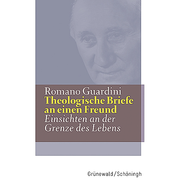 Theologische Briefe an einen Freund, Romano Guardini