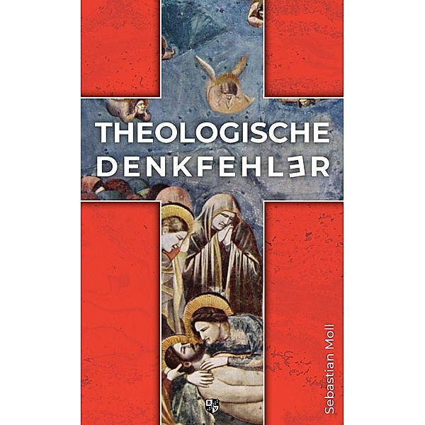 Theologische Denkfehler, Sebastian Moll
