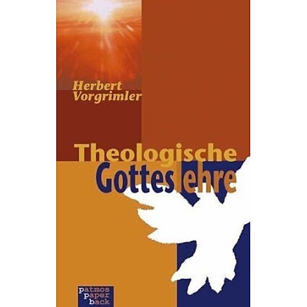 Theologische Gotteslehre, Herbert Vorgrimler