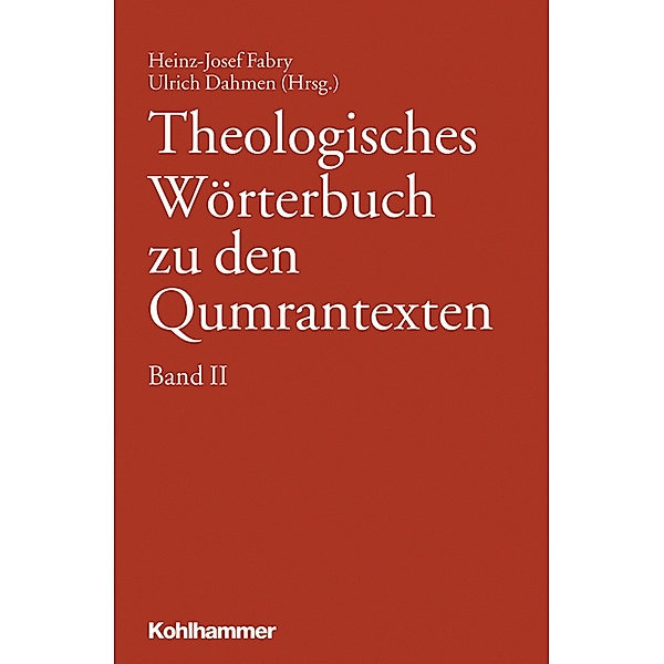 Theologisches Wörterbuch zu den Qumrantexten